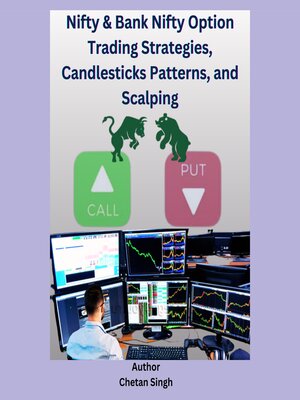 cover image of Nifty & Bank Nifty Option Trading Strategies, Candlesticks Patterns, and Scalping
